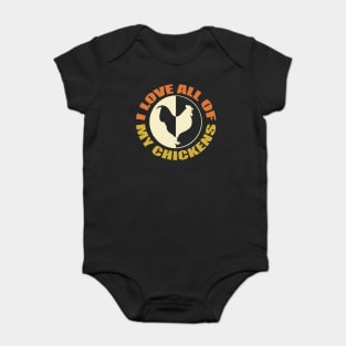 I Love My Chickens Baby Bodysuit